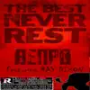 The Best Never Rest album lyrics, reviews, download