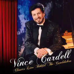 Classics Live Behind the Candelabra by Vince Cardell album reviews, ratings, credits