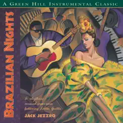Brazilian Nights by Jack Jezzro album reviews, ratings, credits