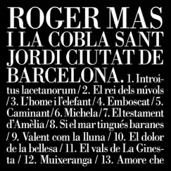 Roger Mas i la Cobla Sant Jordi Ciutat de Barcelona (Bonus Track Version) by Roger Mas & Cobla Sant Jordi Ciutat de Barcelona album reviews, ratings, credits