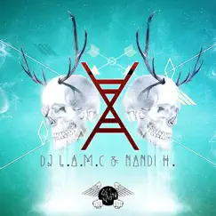 X - Single by DJ L.A.M.C & Nandi H. album reviews, ratings, credits