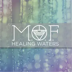 Healing Waters by Michael On Fire album reviews, ratings, credits