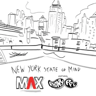 Download New York State of Mind (feat. Phony Ppl) MAX MP3