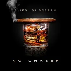 No Chaser by Plies album reviews, ratings, credits