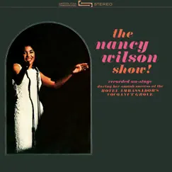 The Nancy Wilson Show by Nancy Wilson album reviews, ratings, credits