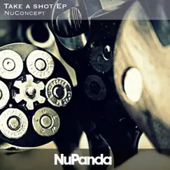Take a Shot - Single by NuConcept album reviews, ratings, credits