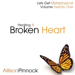 Healing a Broken Heart Introduction Song Lyrics