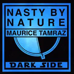 Nasty By Nature - Single by Maurice Tamraz album reviews, ratings, credits