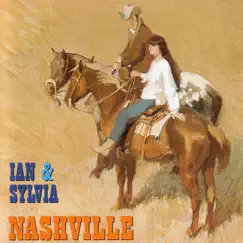 Nashville by Ian & Sylvia album reviews, ratings, credits