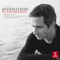 Schumann : Piano works by Piotr Anderszewski album reviews, ratings, credits