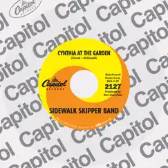 Cynthia At the Garden - Single by Sidewalk Skipper Band album reviews, ratings, credits