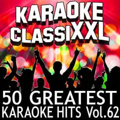 50 Greatest Karaoke Hits, Vol. 62 (Karaoke Version) by Dohn Joe album reviews, ratings, credits