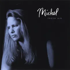 Fresh Air by Michel album reviews, ratings, credits