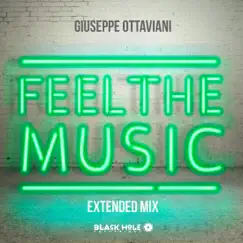 Feel the Music - Single by Giuseppe Ottaviani album reviews, ratings, credits