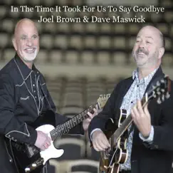 In the Time It Took for Us to Say Goodbye Song Lyrics