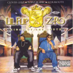 Kings of the South by Lil' Flip & Z-Ro album reviews, ratings, credits