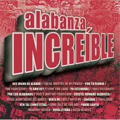 Alabanza Increíble by Maranatha! Latin album reviews, ratings, credits