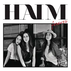 Forever - Single by HAIM album reviews, ratings, credits