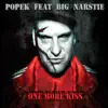 One More Kiss (feat. Big Narstie) song lyrics