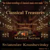 Classical Treasures Master Series - Sviatoslav Knushevitsky, Vol. 1 album lyrics, reviews, download