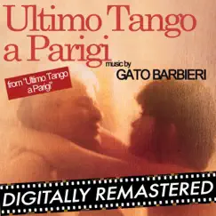 Ultimo Tango A Parigi (Original Soundtrack Track) - Single by Gato Barbieri album reviews, ratings, credits