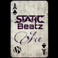 Ace - Single by Static Beatz album reviews, ratings, credits