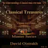 Classical Treasures Master Series - David Oistrakh, Vol. 11 album lyrics, reviews, download