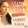 Close Your Eyes (feat. Kalia) - Single album lyrics, reviews, download