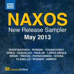 Naxos May 2013 New Release Sampler by Various Artists album reviews, ratings, credits
