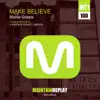 Make Believe - Single album lyrics, reviews, download