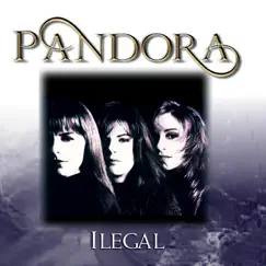 Ilegal by Pandora album reviews, ratings, credits