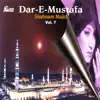 Dar-e-Mustafa Vol. 7 - Islamic Naats album lyrics, reviews, download