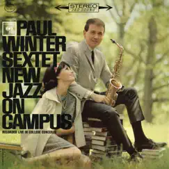 New Jazz On Campus by Paul Winter album reviews, ratings, credits