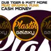Cash Money (feat. Gramma Funk) - Single album lyrics, reviews, download