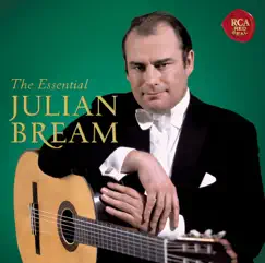 The Essential Julian Bream by Julian Bream album reviews, ratings, credits
