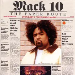 The Paper Route by Mack 10 album reviews, ratings, credits