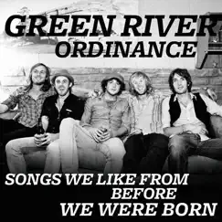 Songs We Like from Before We Were Born - EP by Green River Ordinance album reviews, ratings, credits