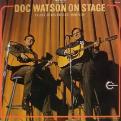 Doc Watson On Stage by Doc Watson album reviews, ratings, credits