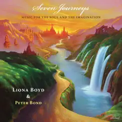 Seven Journeys by Liona Boyd & Peter Bond album reviews, ratings, credits
