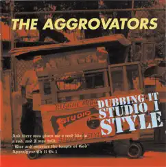 Dubbing It Studio 1 Style by The Aggrovators album reviews, ratings, credits