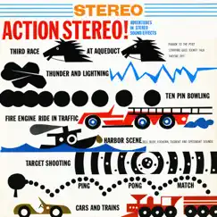 Action Stereo! Adventures in Stereo Sound Effects by Real Sound Effects album reviews, ratings, credits