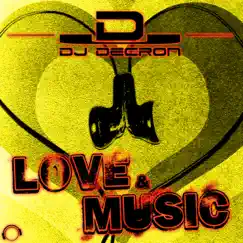 Love & Music (Remixes) by DJ Decron album reviews, ratings, credits