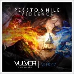 Violence - Single by Pessto & Nile album reviews, ratings, credits
