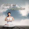 Relax and Meditation album lyrics, reviews, download