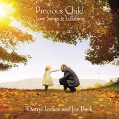 Precious Child - Love Songs & Lullabies by Darryl Tookes & Joe Beck album reviews, ratings, credits