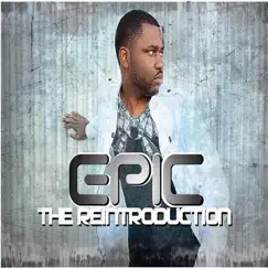 The Reintroduction by Epic album reviews, ratings, credits