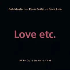 Love Etc. (feat. Geva Alon) Song Lyrics