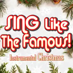 White Christmas (Instrumental Karaoke) [Originally Performed by the Glee Cast] - Single by Sing Like The Famous! album reviews, ratings, credits