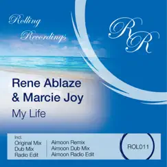 My Life by Rene Ablaze & Marcie Joy album reviews, ratings, credits