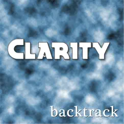 Clarity - Single by Backtrack album reviews, ratings, credits